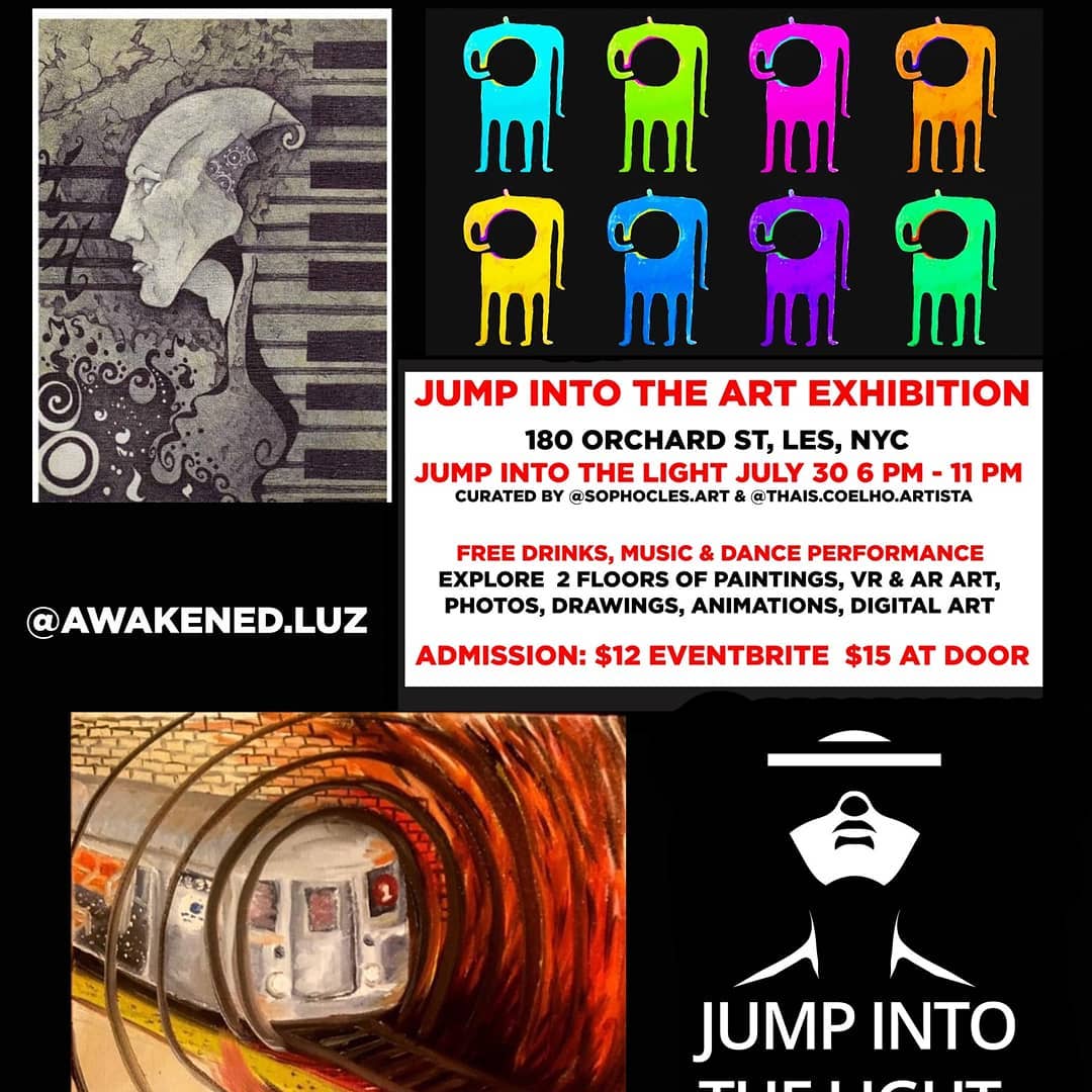 JUMP INTO THE ART EXHIBITION
Tuesday July 30th 6pm to 11pm 
We will feature art …