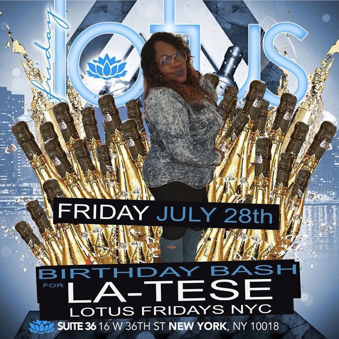 RepostBy @stroderb0yrah: “#LOTUSFRIDAYSNYC JULY 28
BDay Celebration for  @miss__…