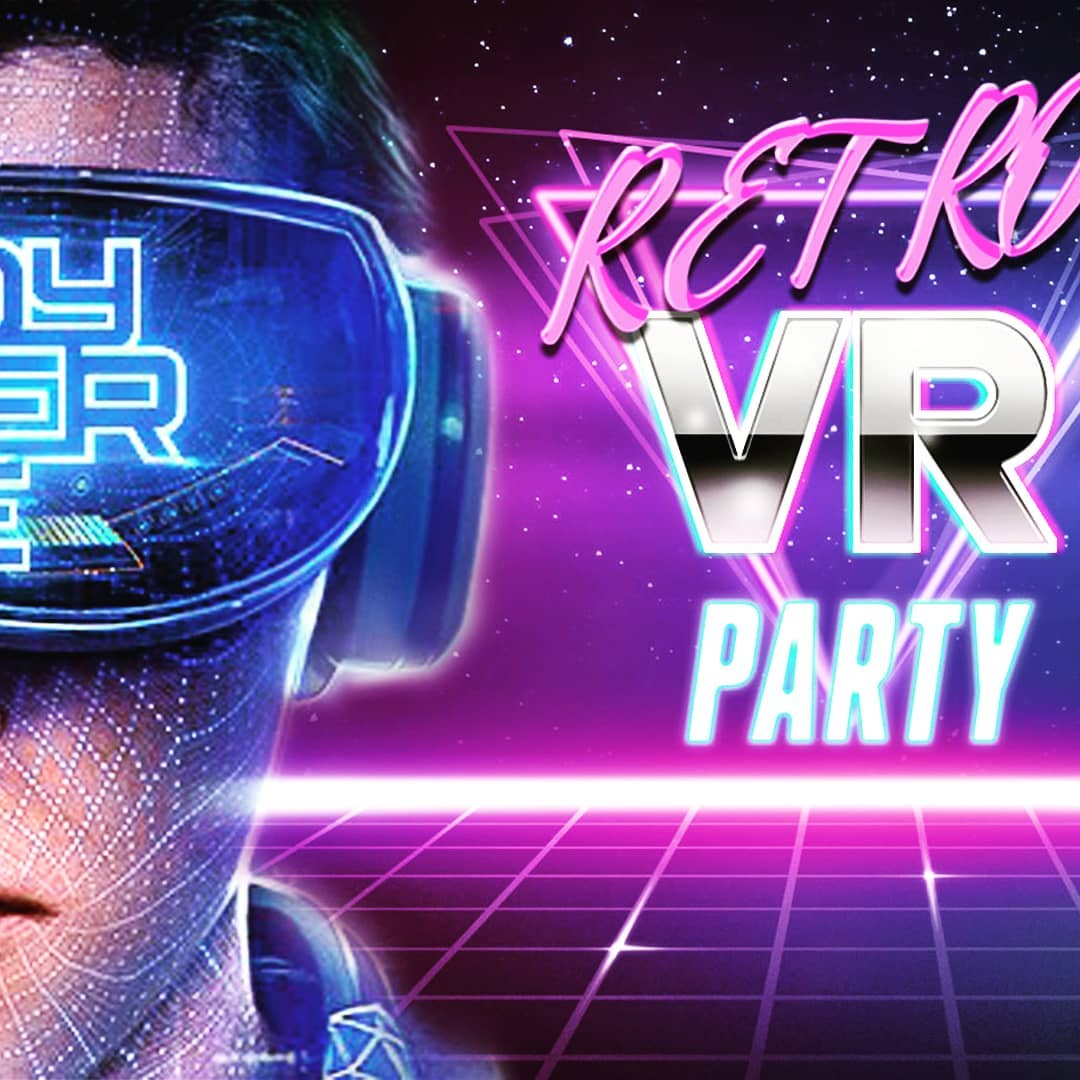 Come join us for a RETRO VR PARTY Saturday and Sunday. We will have Ready Player…