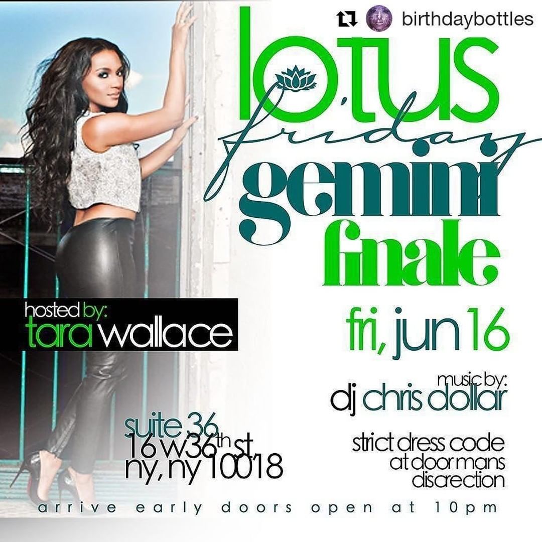 #LOTUSFRIDAYSNYC JUNE 16
Hosted by TARA WALLACE @iamtarawallace 
#GEMINI  FINALE…