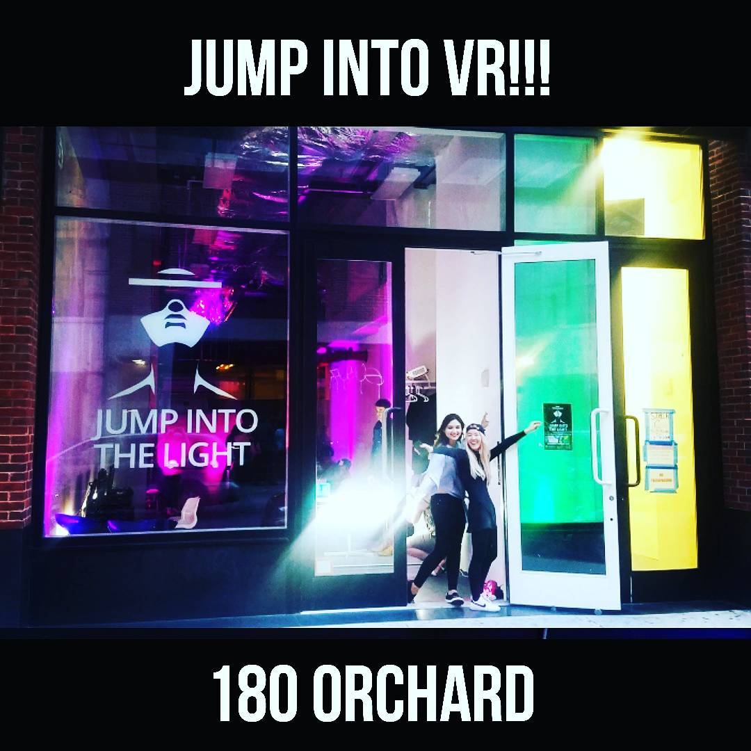 Jump into VR!! 180 ORCHARD

#jumintothelight #180orchard #newlocation #visit #vi…